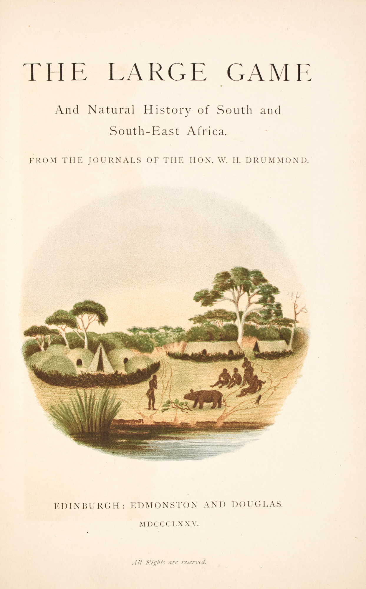 Lot image - [HUNTING - AFRICA]  DRUMMOND, W. H. The Large Game And Natural History of South and South-East Africa. From the Journals of the Hon. W. H. Drummond.