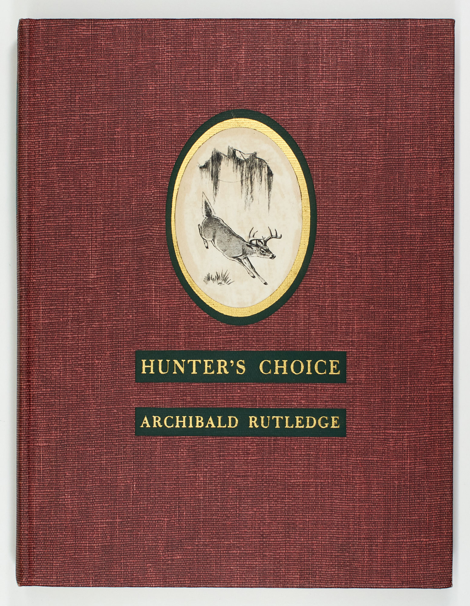 Lot image - [AMERICA-HUNTING]  RUTLEDGE, ARCHIBALD. Hunters Choice.