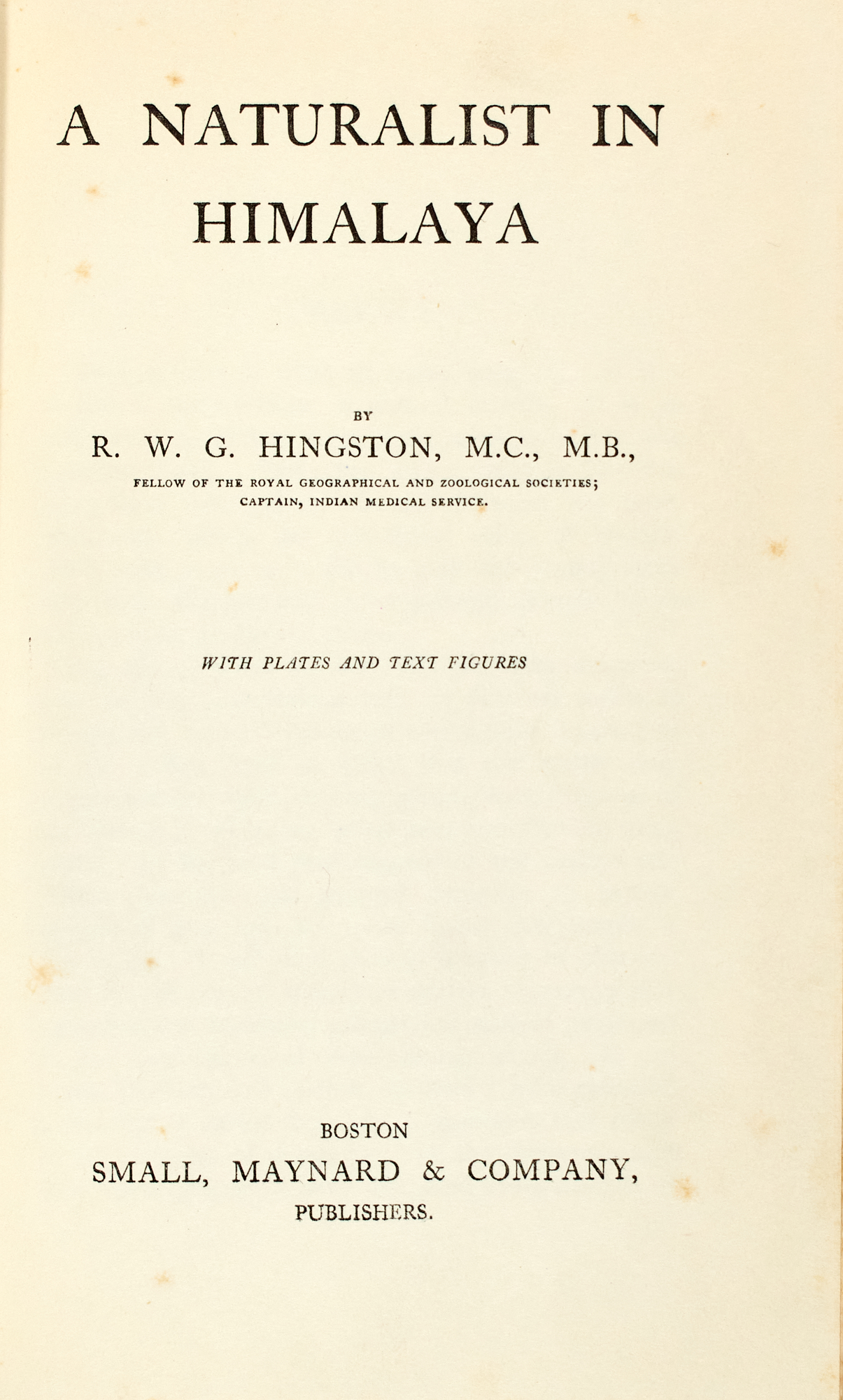 Lot image - [HIMALAYAS]  HINGSTON, R.W.G. A Naturalist in Himalaya.