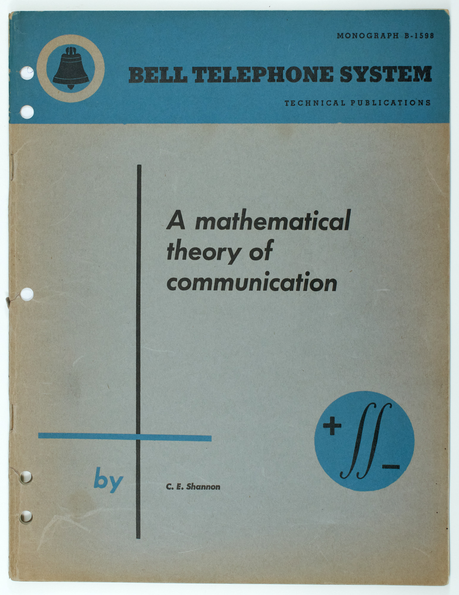 Lot image - [COMPUTERS]  SHANNON, C.[LAUDE] E.[LWOOD]. A mathematical theory of communication. Monograph B-1598.