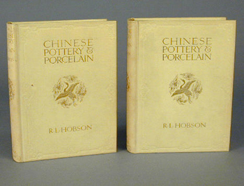 Lot image - Chinese Pottery & Porcelain, Hobson, R.L., 2 vols. complete, Cassell and Company, Ltd., London, New York, Toronto and Melbourne, 1915,