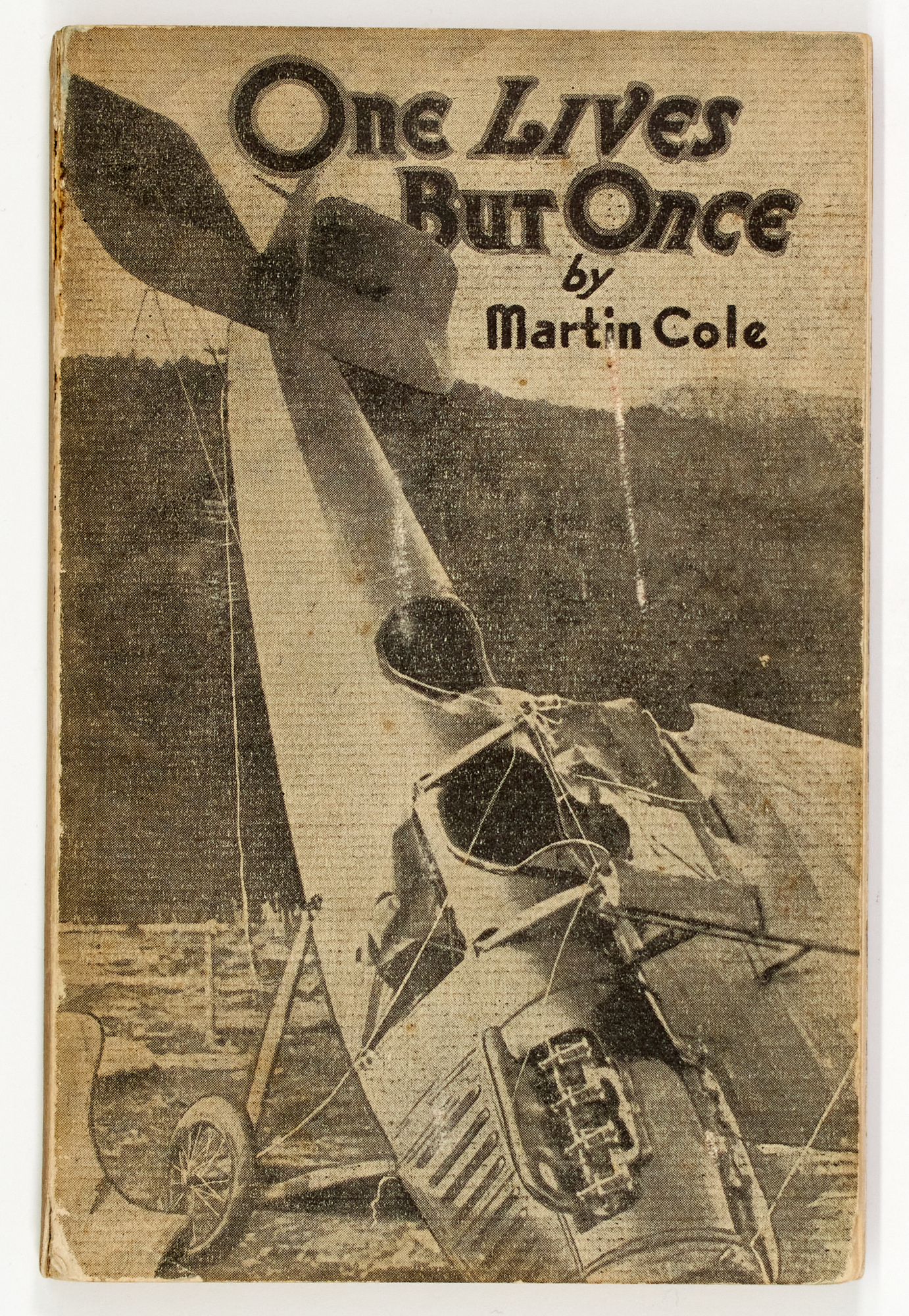 Lot image - [ALASKA]  COLE, MARTIN  One Lives But Once.