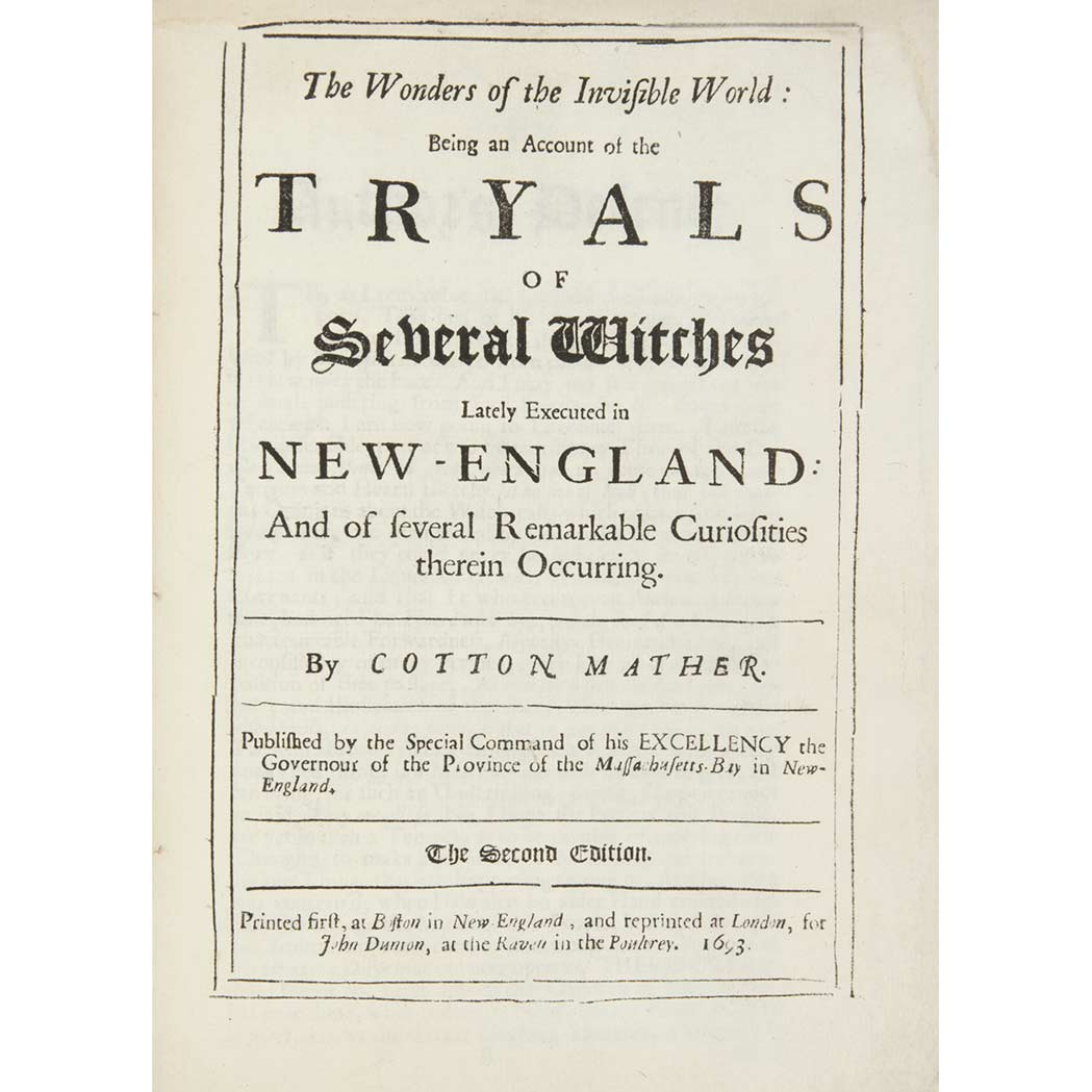 Lot image - MATHER, COTTON The Wonders of the Invisible World: Being an Account of the Tryals of Several Witches Lately Executed in New-Eng...