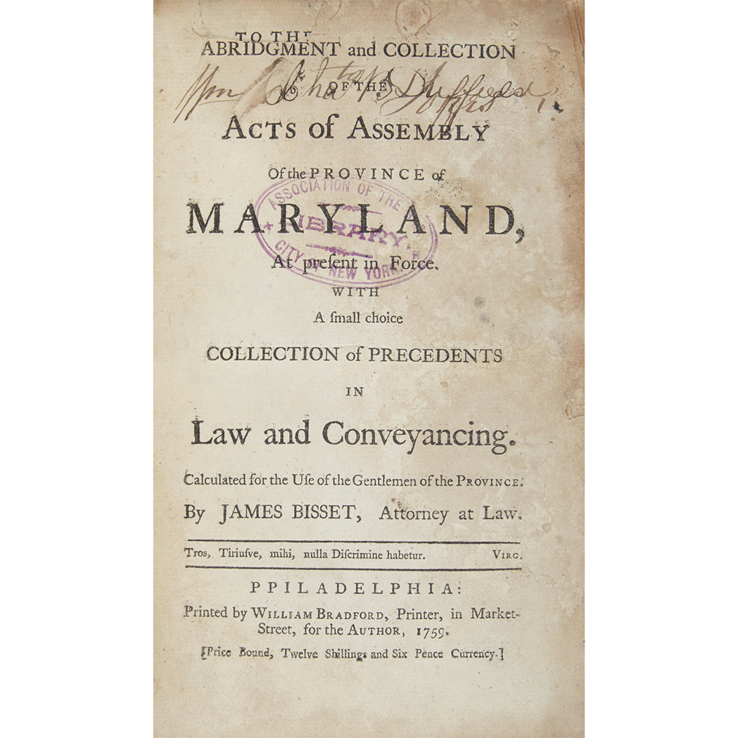 Lot image - [MARYLAND - COLONIAL]  BISSET, JAMES. Abridgment and Collection of the Acts of Assembly of the Province of Maryland