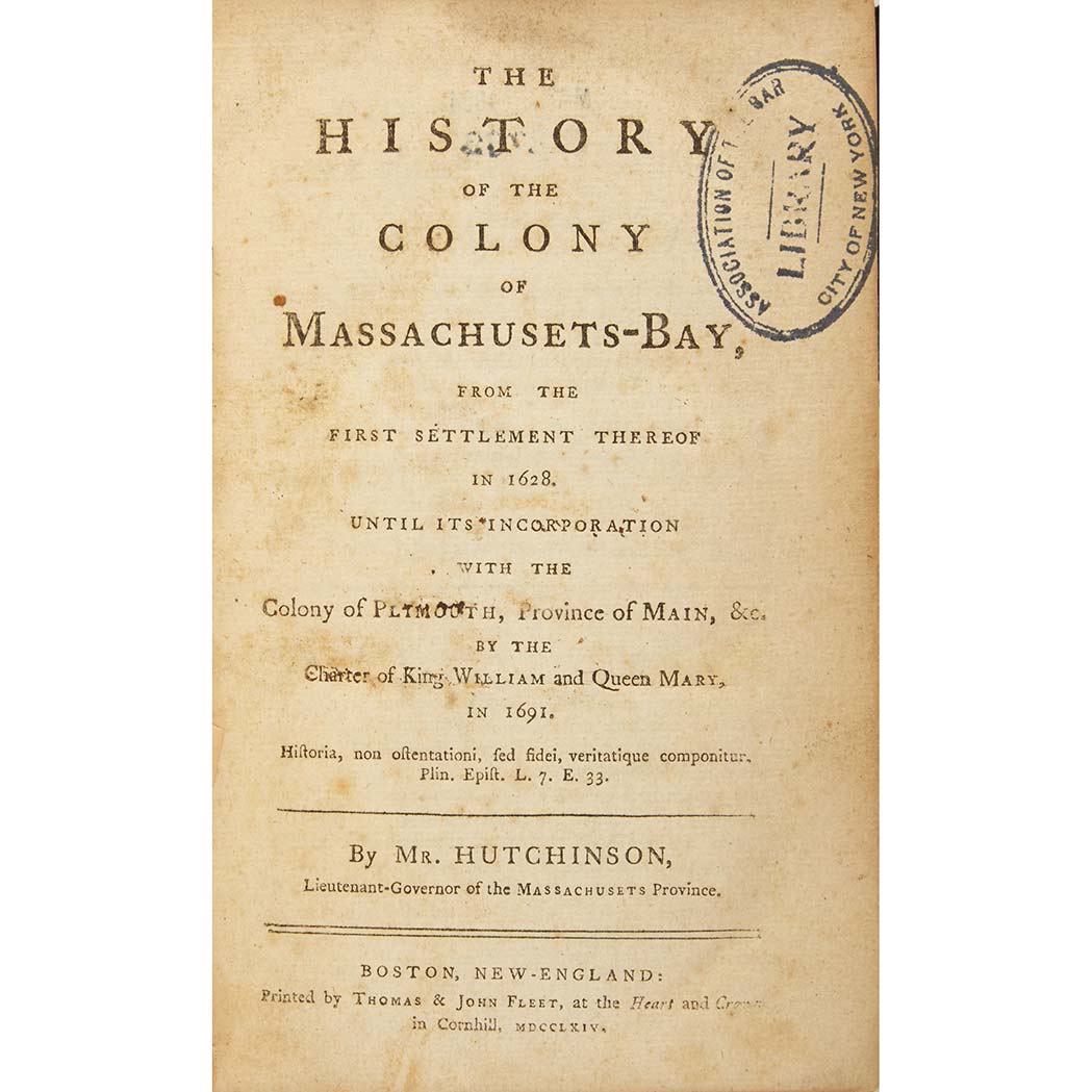 Lot image - [MASSACHUSETTS - COLONIAL]  HUTCHINSON, THOMAS. The History of the Colony of Massachusetts-Bay