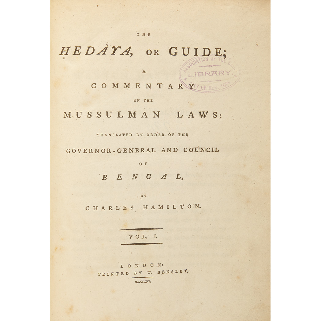 Lot image - [PERSIAN LAW] [ALI IBN ABI BAKR]. HAMILTON, CHARLES - trans. The Hedaya, or Guide; A Commentary on the Mussulman Laws: Translat...