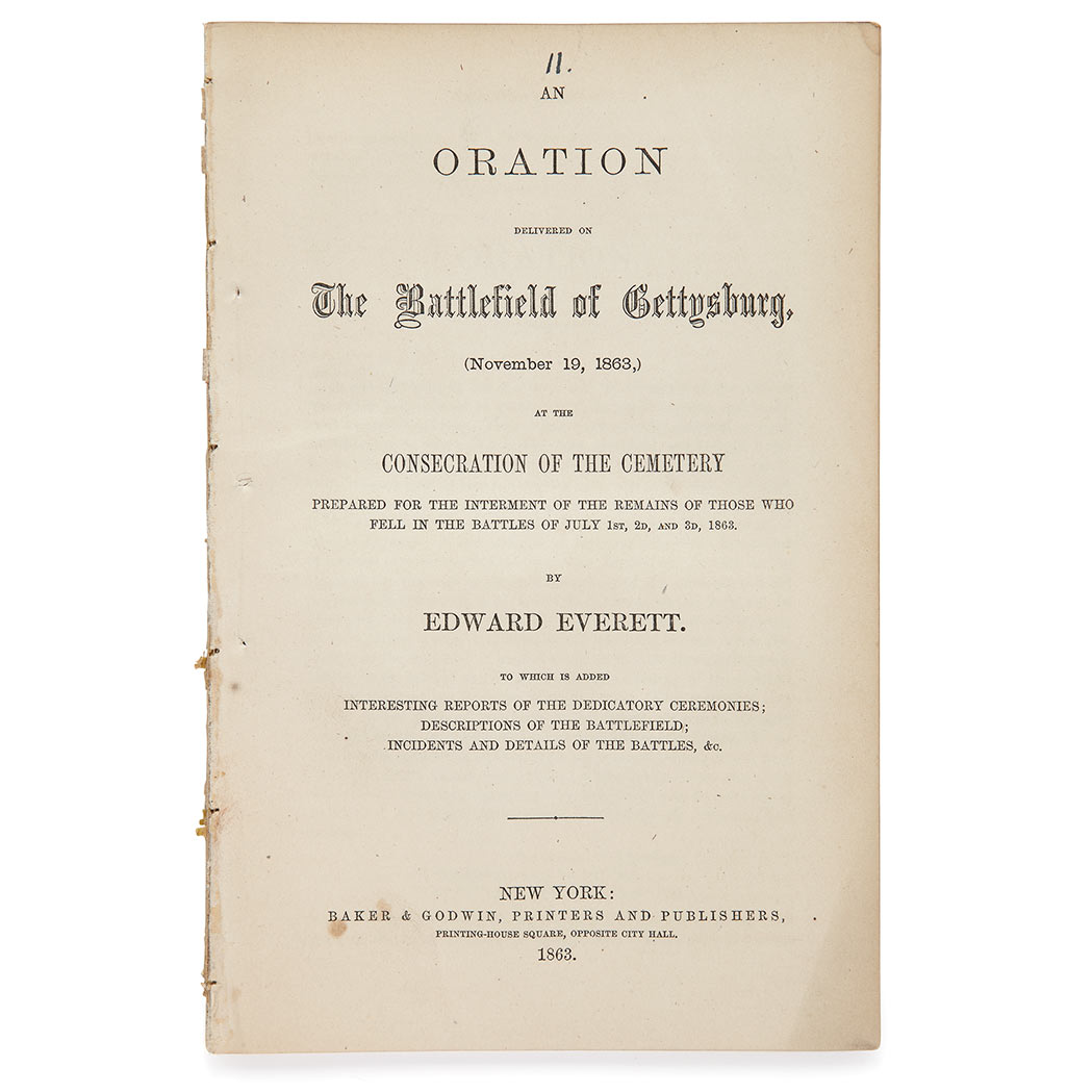 Lot image - [LINCOLN, ABRAHAM - GETTYSBURG ADDRESS] EVERETT, EDWARD. An Oration delivered on the Battlefield of Gettysburg, (November 19, 1...