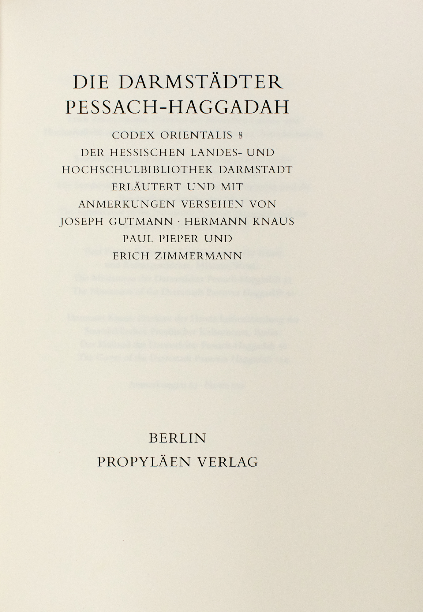 Lot image - [HAGGADAH]  Die Darmstadter Pessach-Haggadah. Codex Orientalis 8 der Hessichen Landes- und Hochschulbibliothek Darmstadt...