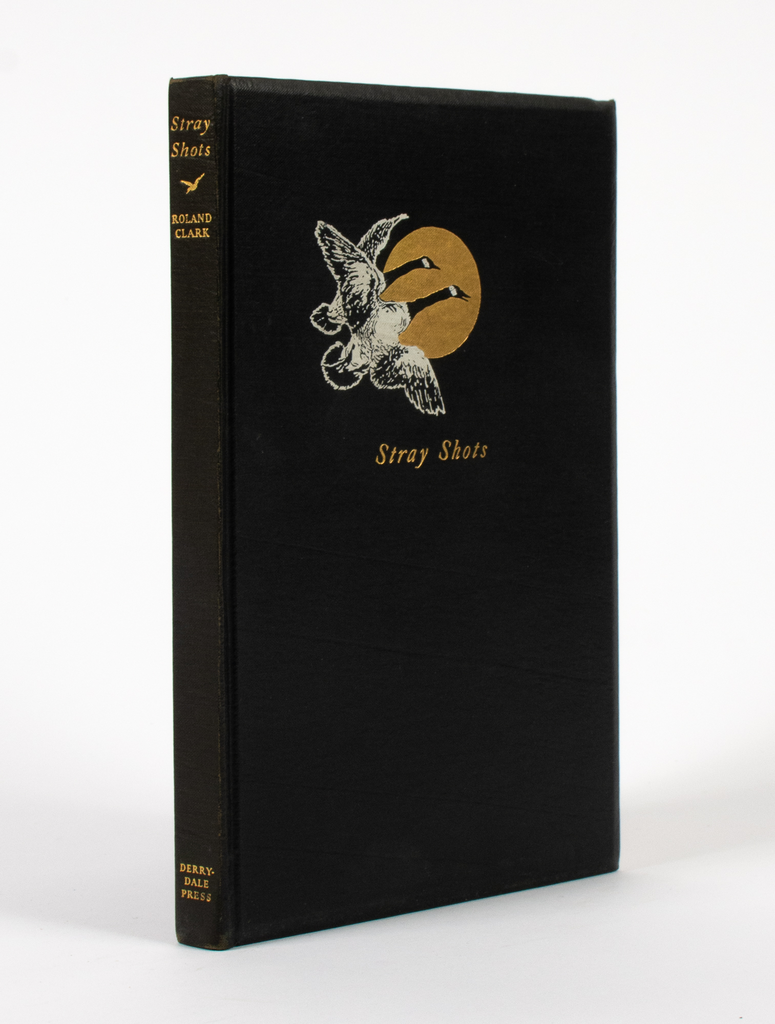 Lot image - CLARK, ROLAND  Stray Shots.