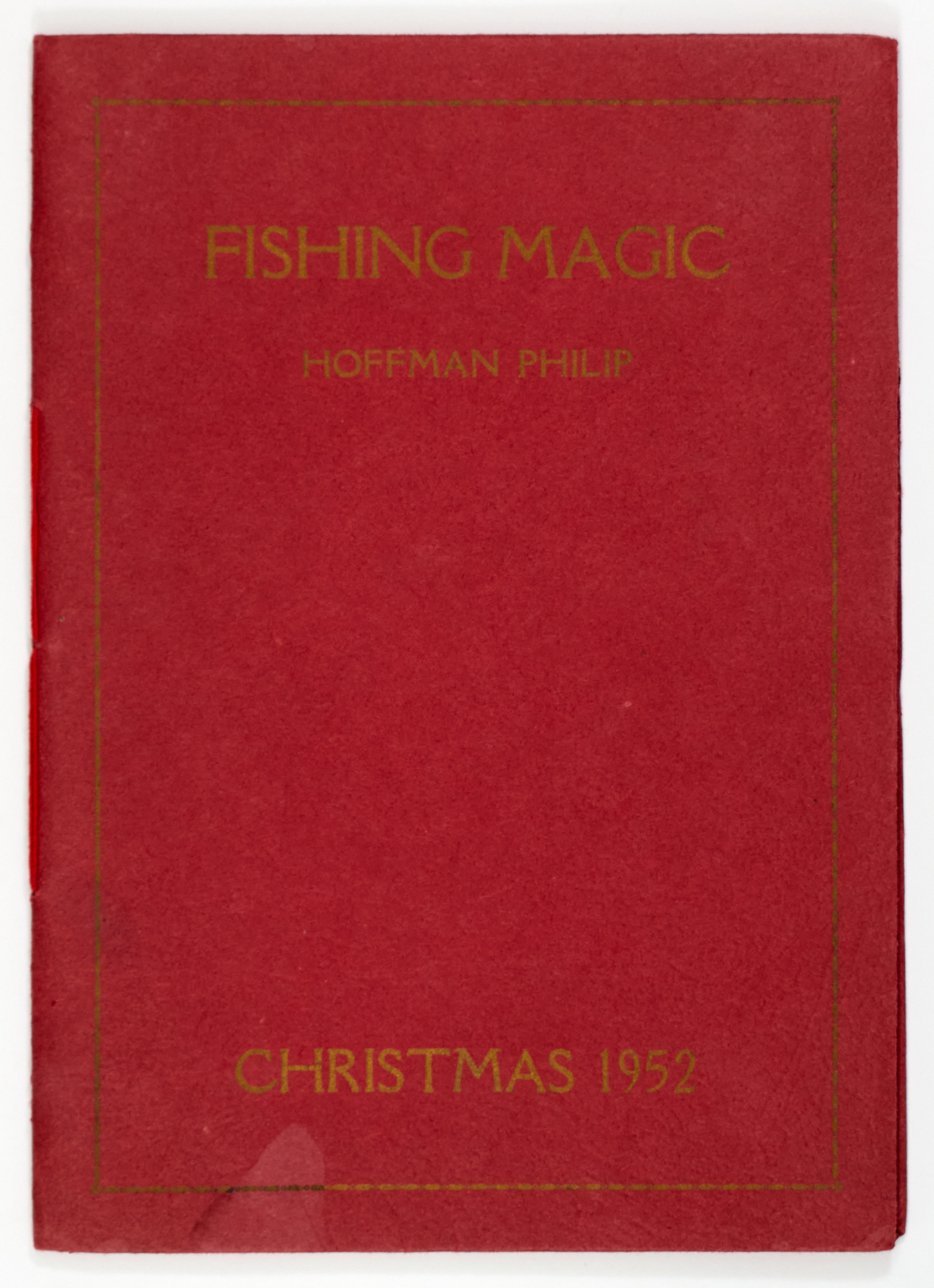 Lot image - [ANGLING]  PHILIP, HOFFMAN. Fishing Magic 1879.