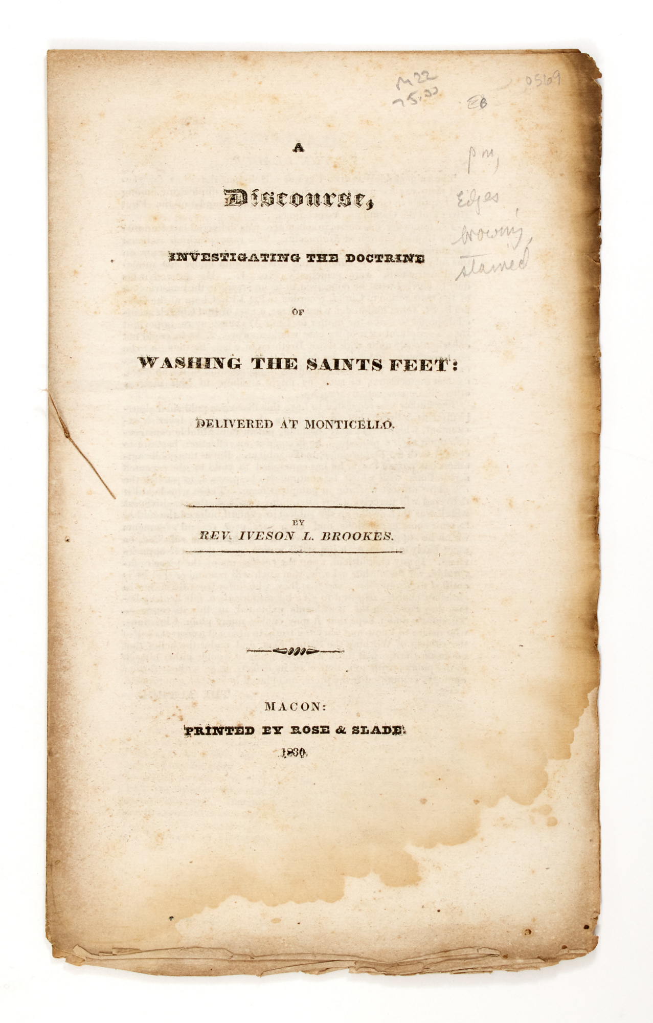 Lot image - BROOKES, REV. IVESON L.  A Discourse, Investigating the Doctrine of Washing the Saints Feet: Delivered at Monticello.
