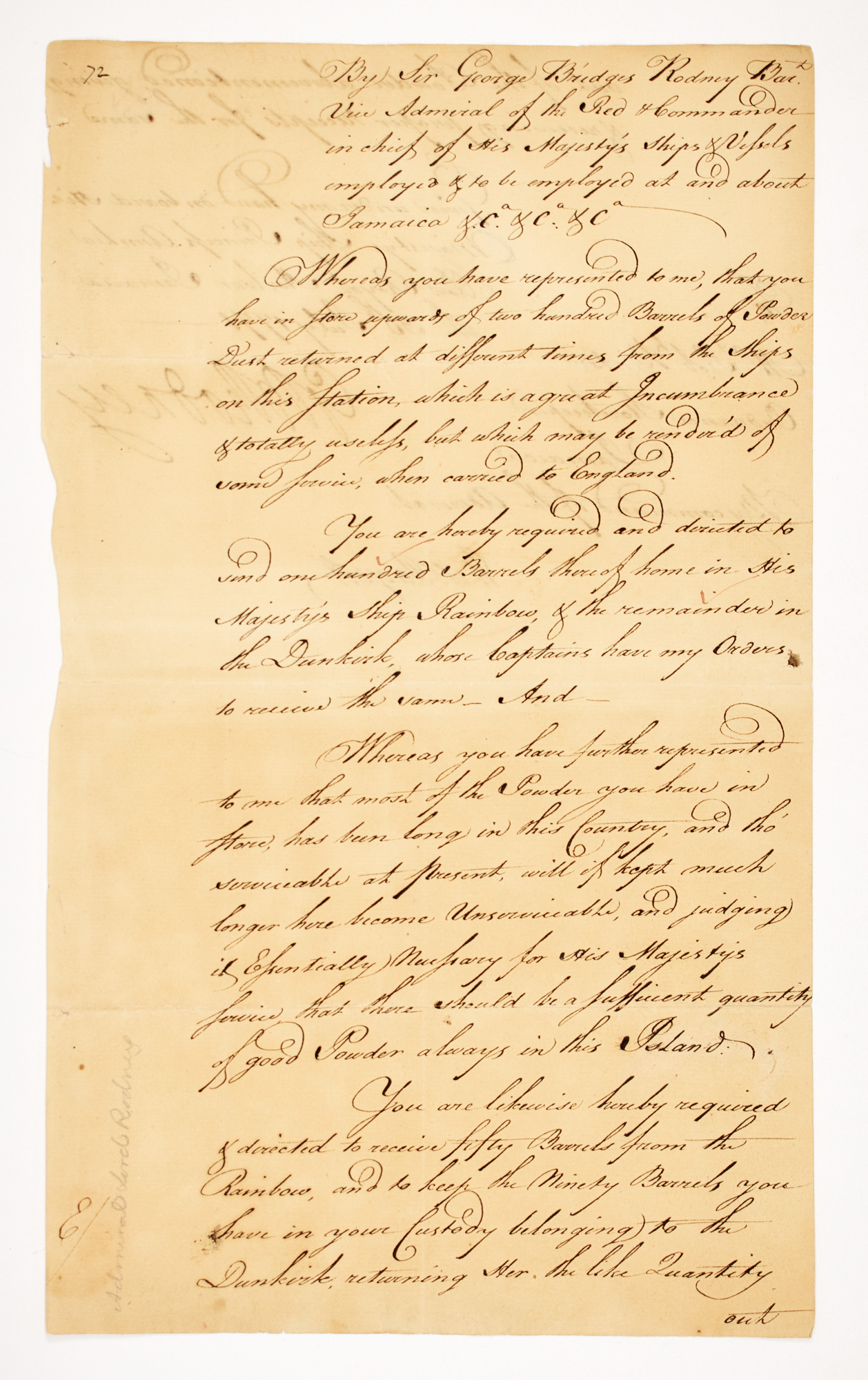 Lot image - [JAMAICA]  RODNEY, GEORGE, Commander-in-Chief of the Jamaica Station. Mansucript document signed regarding the storage of powder.