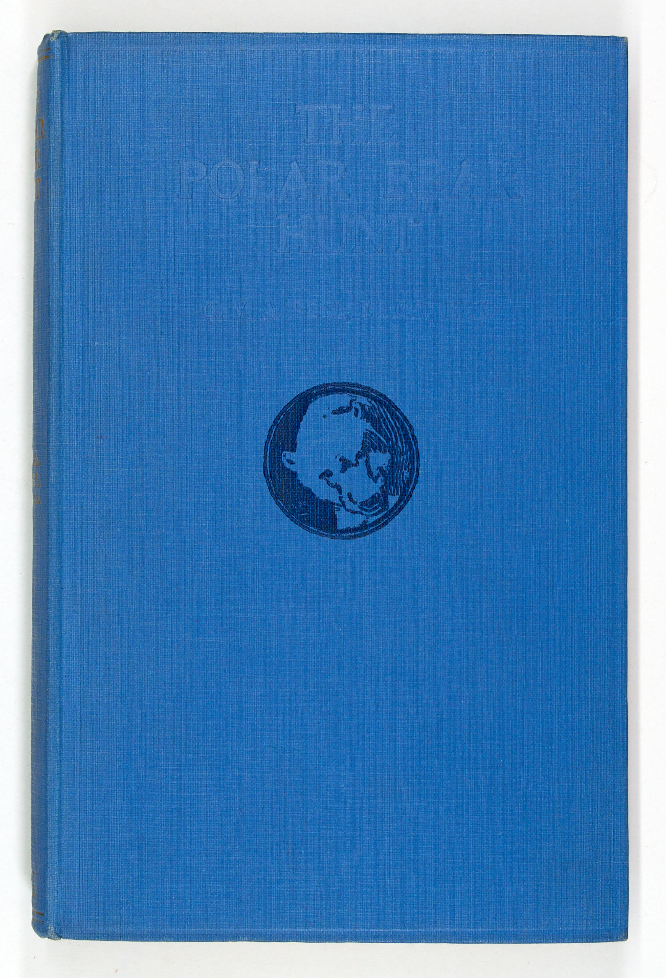 Lot image - [ARCTIC-HUNTING]  PEEL, C.V.A. The Polar Bear Hunt.