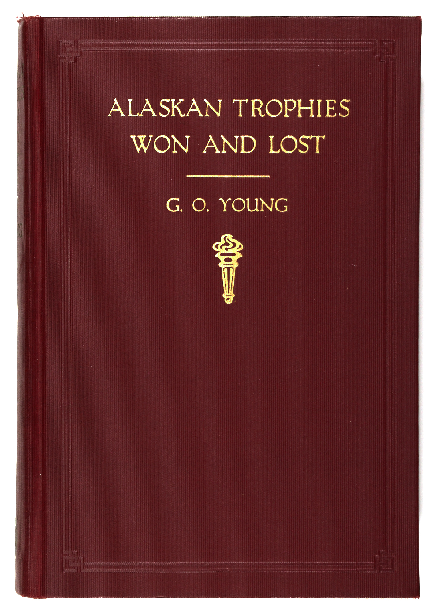 Lot image - [ALASKA-HUNTING]  YOUNG, G.[EORGE] O.[RVILLE]. Alaskan Trophies Won and Lost.