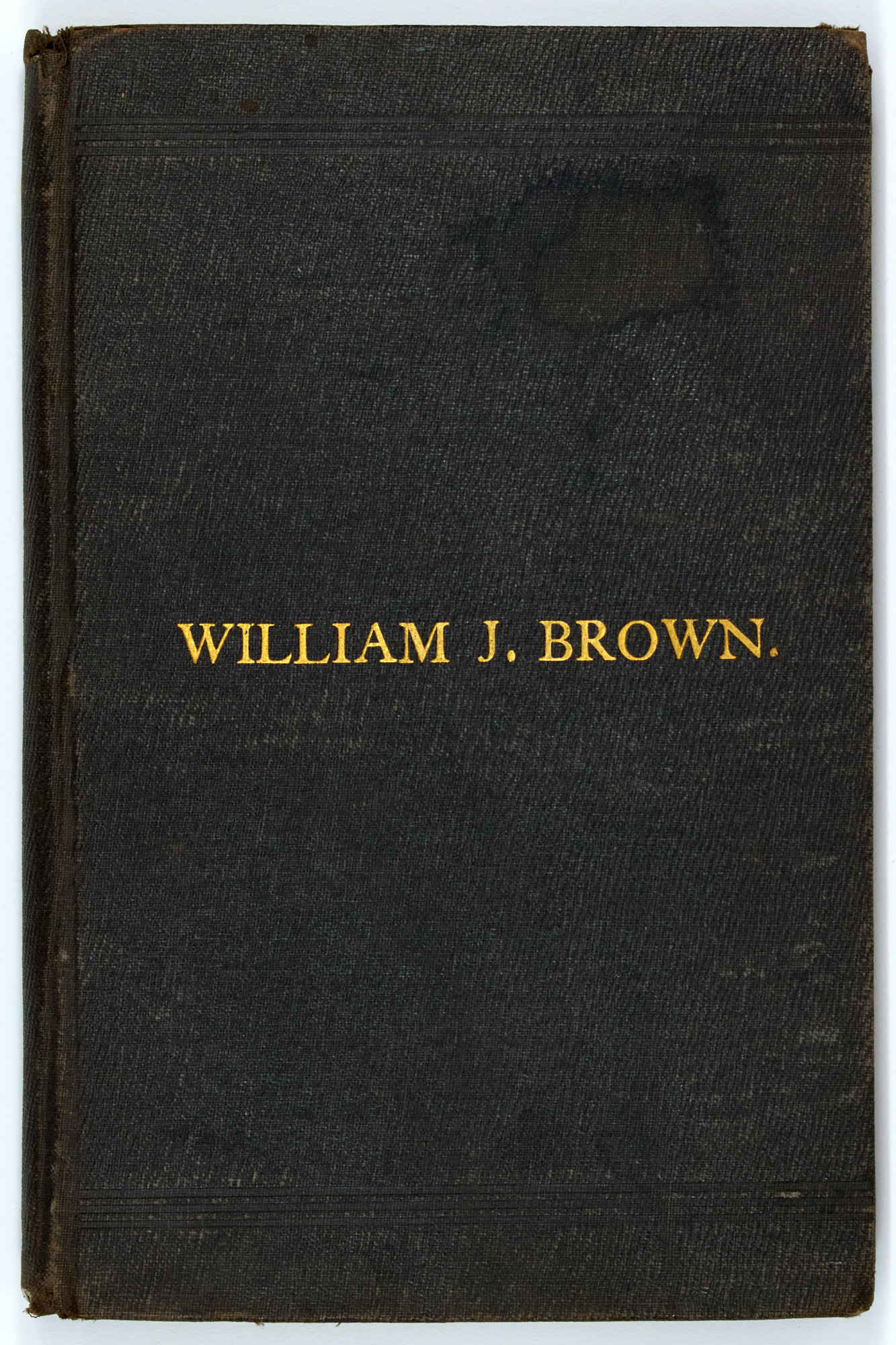 Lot image - [AFRICAN AMERICAN NARRATIVE]  [BROWN, WILLIAM J.]. The Life of William J. Brown, of Providence, R. I. With Personal Recollections of Incidents in Rhode Island.