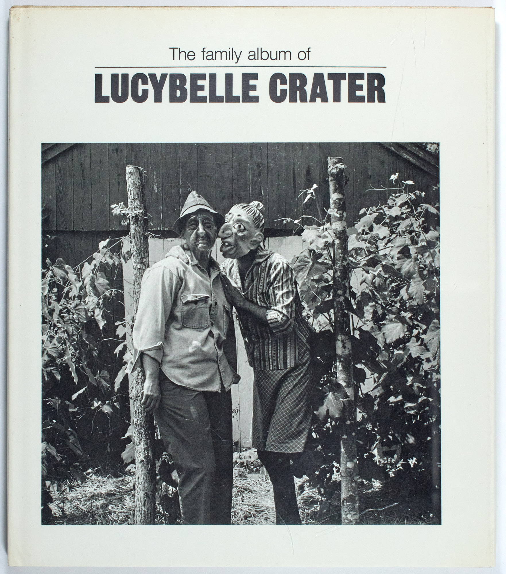 Lot image - [PHOTOBOOK]  MEATYARD, RALPH EUGENE. The Family Album of Lucybelle Crater.