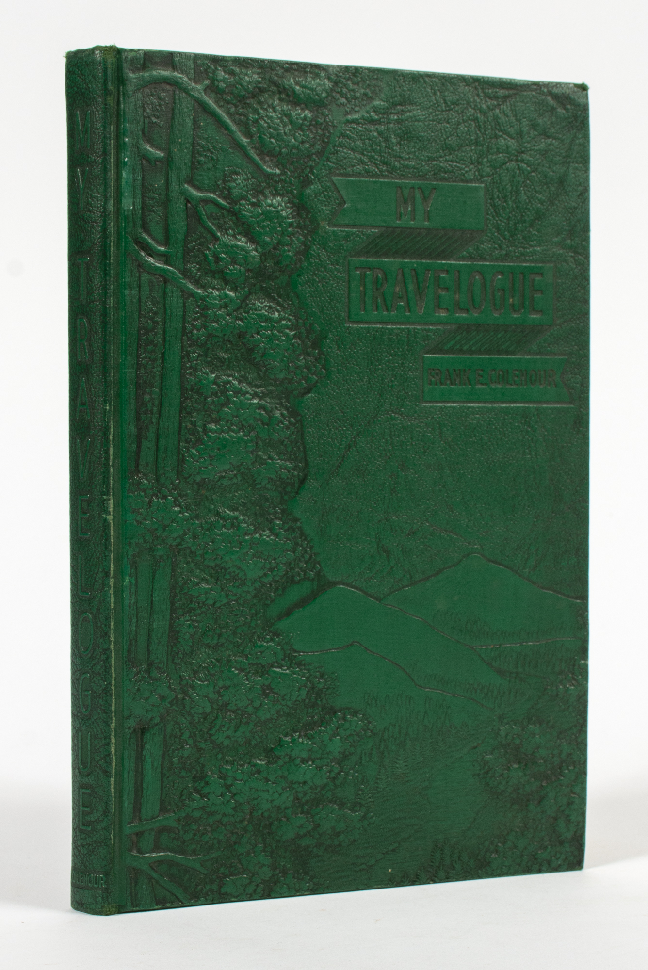 Lot image - [HUNTING-NORTH AMERICA]  COLEHOUR, FRANK E. My Travelogue.