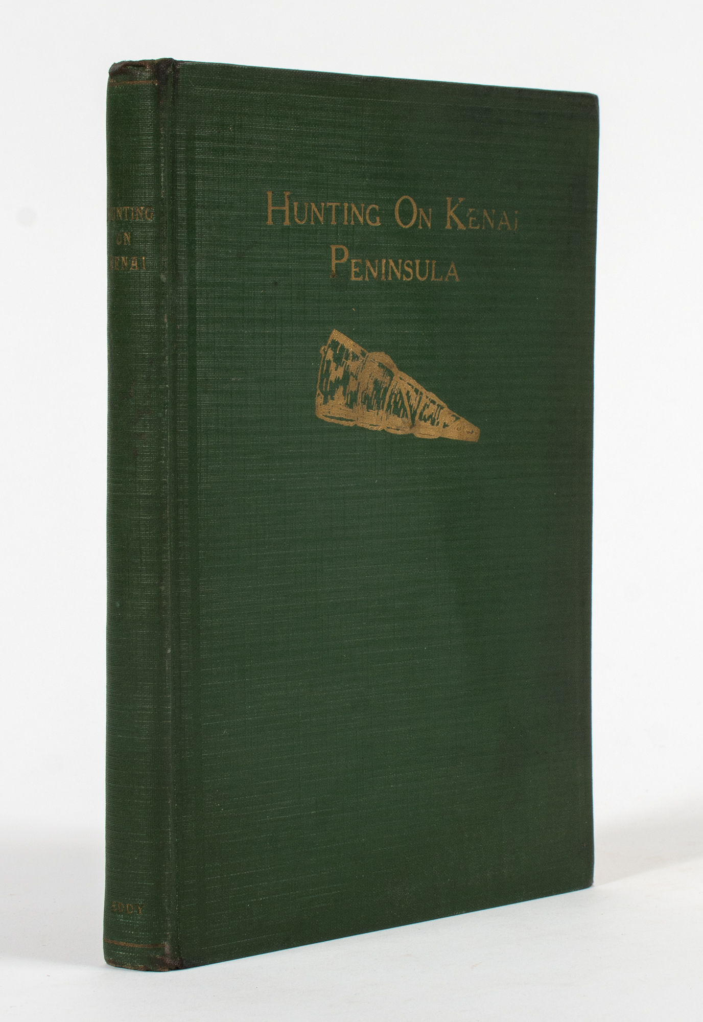 Lot image - [SPORTING - ALASKA]  EDDY, JOHN W. Hunting on Kenai Peninsula and Observations on the Increase of Big Game in North America.