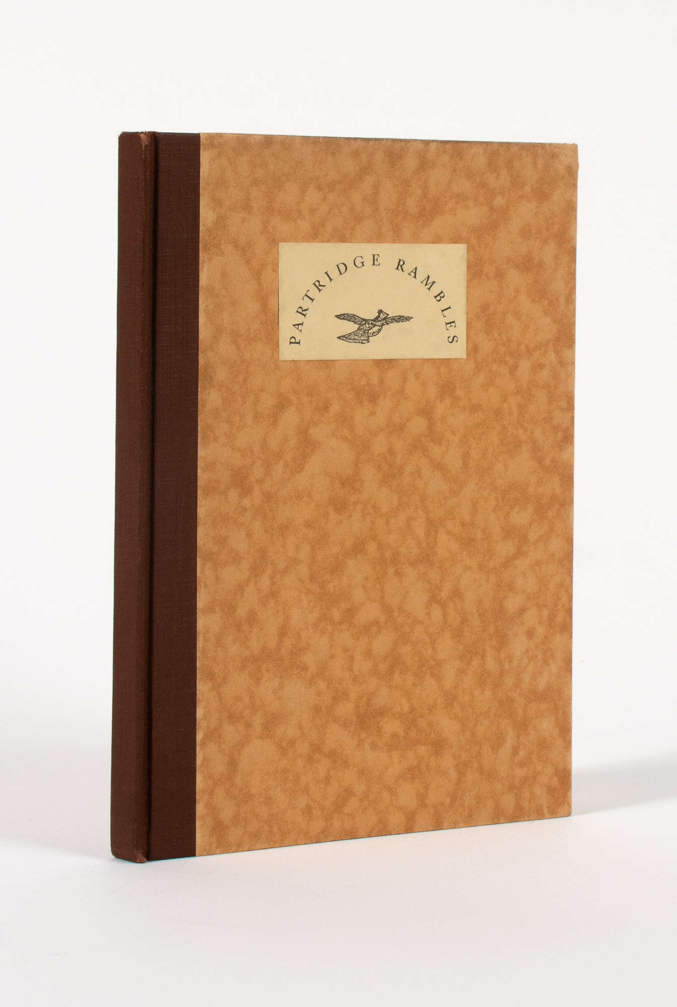 Lot image - CLAFLIN, WM. H., Jr.  Partridge Rambles, in Which the Author Sets Forth His Reasons Why He Prefers to Hunt That Noble Bird Without the Use of a Dog. Together with  Some Hints to Those Who Might Like to Take Up That Fascinating Sport.