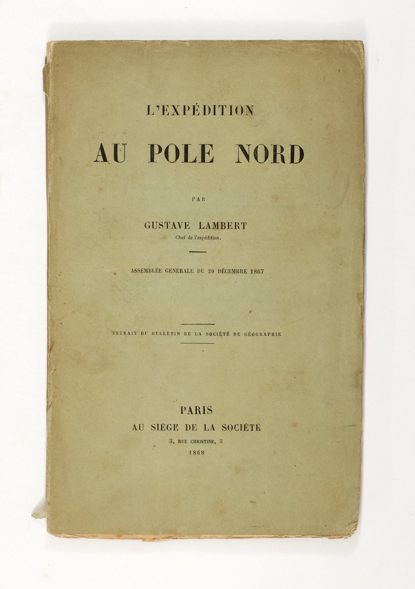 Lot image - [ARCTIC]  LAMBERT, GUSTAVE. LExpédition au Pôle Nord.