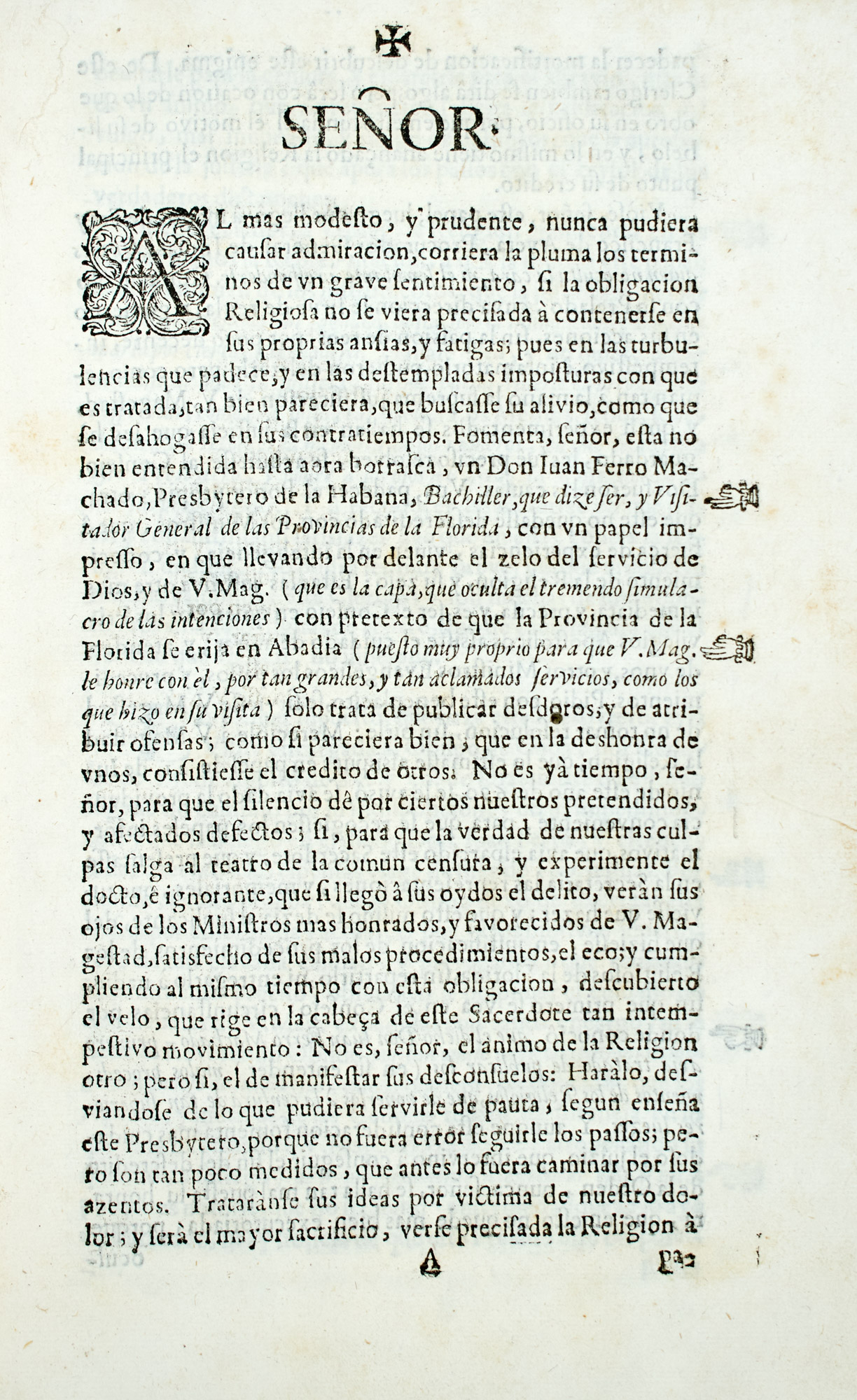 Lot image - FERRO MACHADO, JUAN  [Text begins:] Senor. El Bachiller Don Juan Ferro Machado, Presbitero, natural, y Domiciliario de la Ciudad de la Havana, Obispado de Cuba, Visitador General de las Provincias de la Florida...