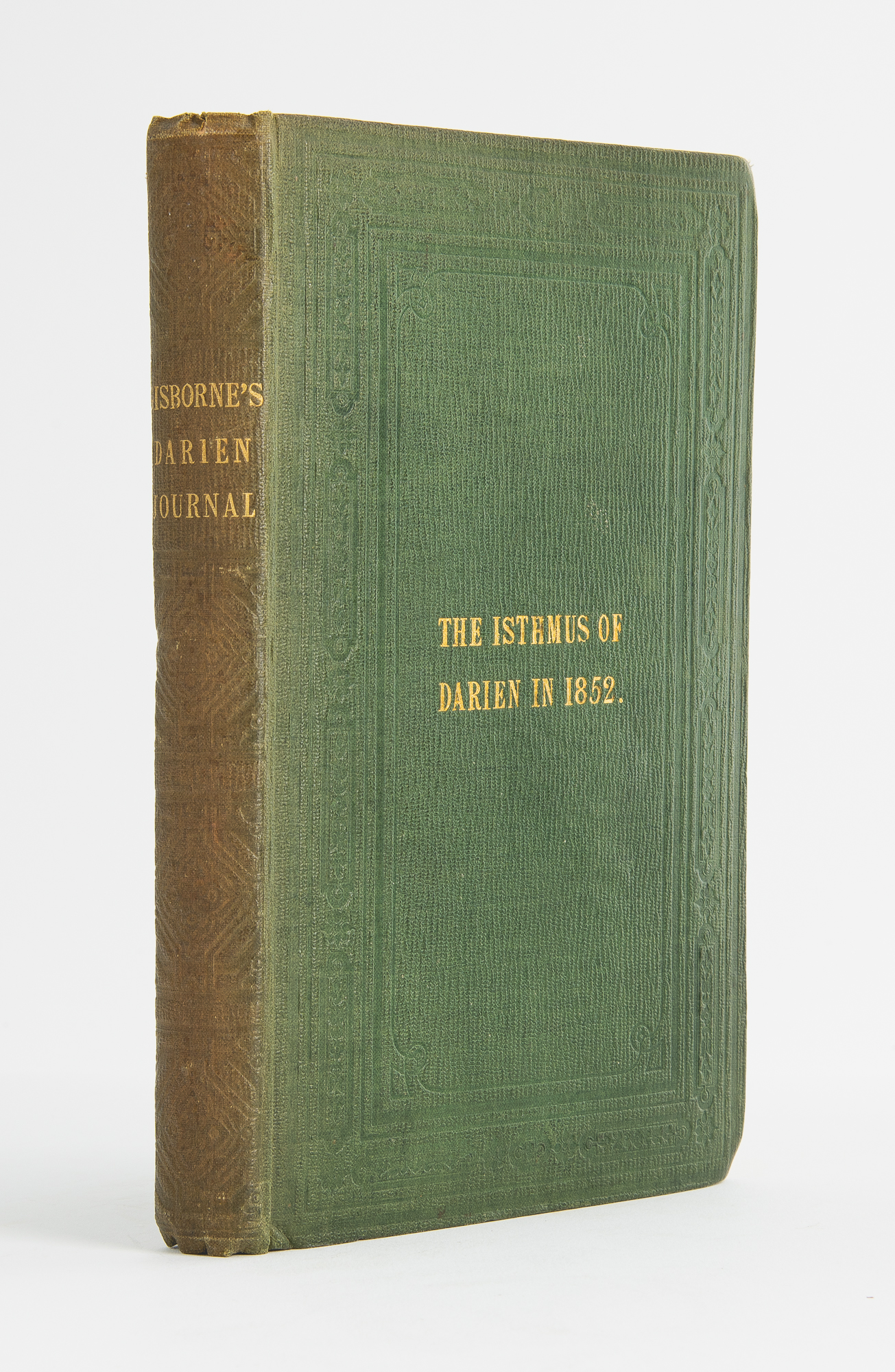 Lot image - GISBORNE, LIONEL  The Isthmus of Darien in 1852: Journal of the Expedition of Inquiry for the Junction of the Atlantic and Pacific Oceans.