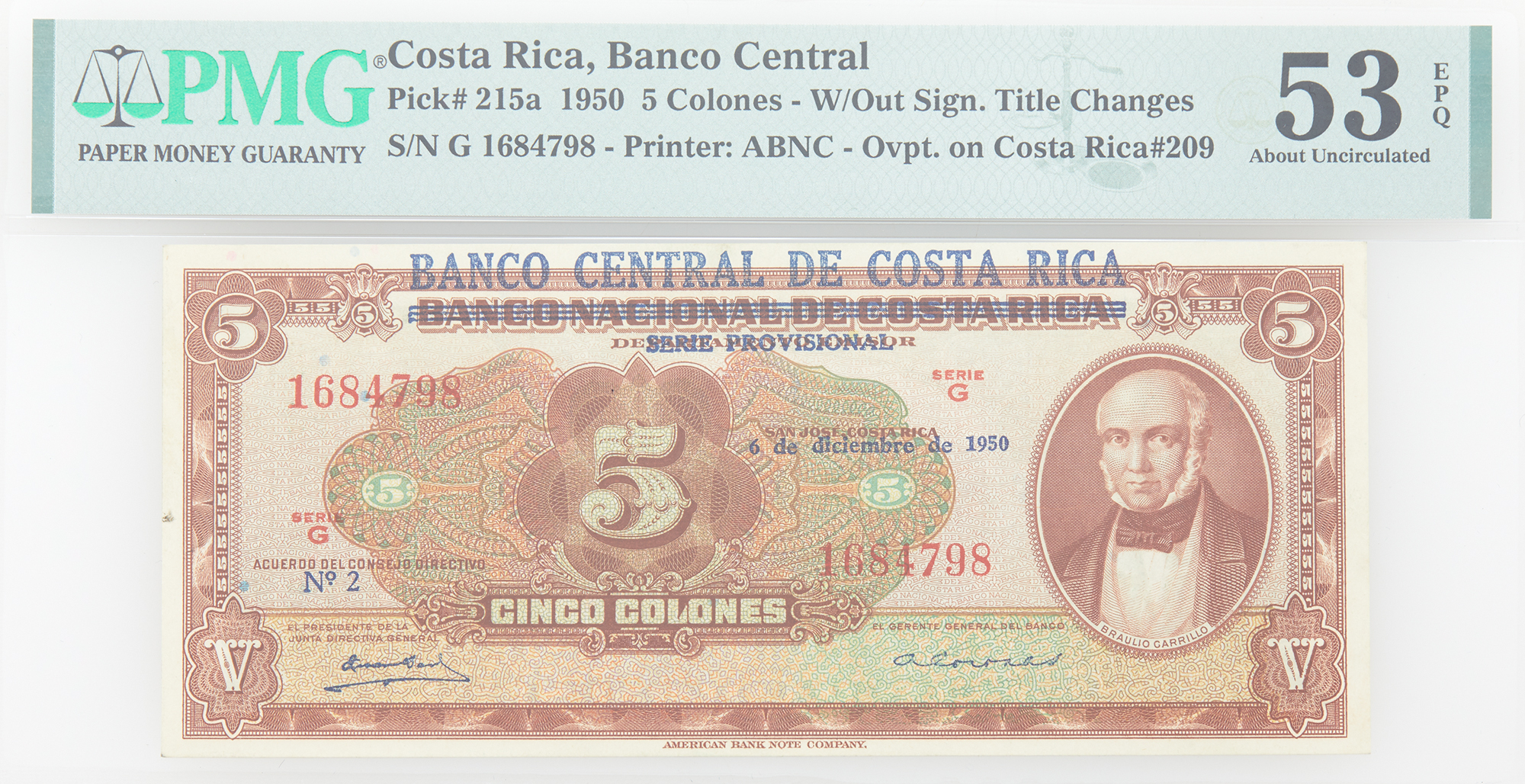 Lot image - Costa Rica 1950 Banco National Overprint on Cinco Colones Pick# 215a PMG 53 EPQ
