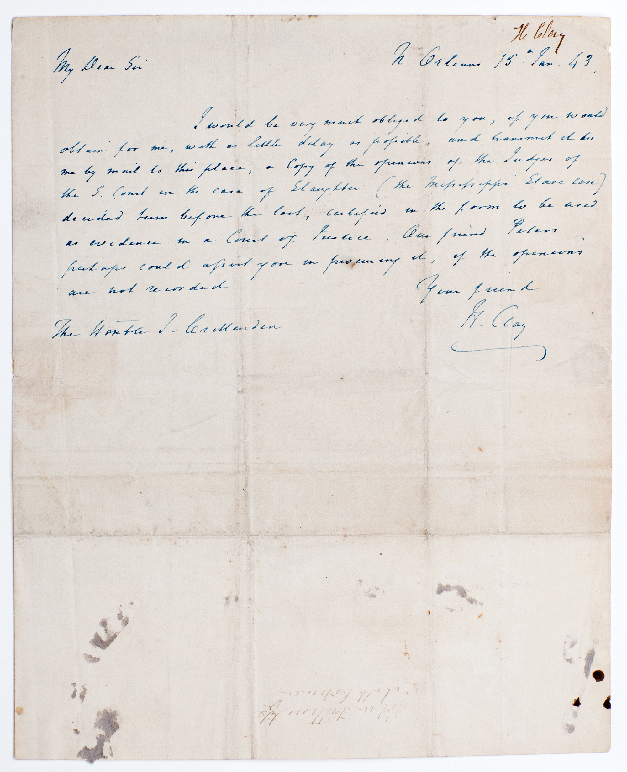 Lot image - CLAY, HENRY  Autograph letter signed to John J. Crittenden seeking a Supreme Court opinion on slavery.