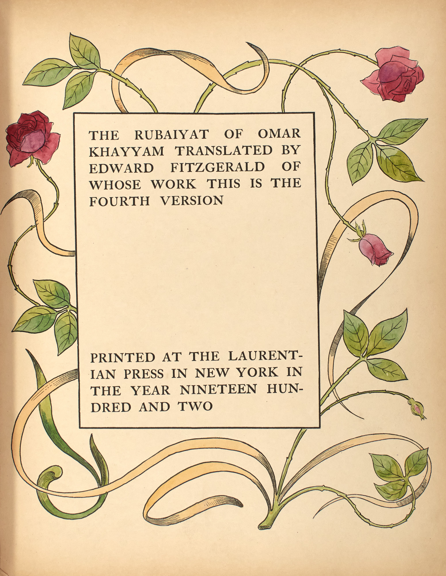 Lot image - [RUBAIYAT]  The Rubaiyat of Omar Khayyam. Translated by Edward Fitzgerald of whose work this is the fourth version.
