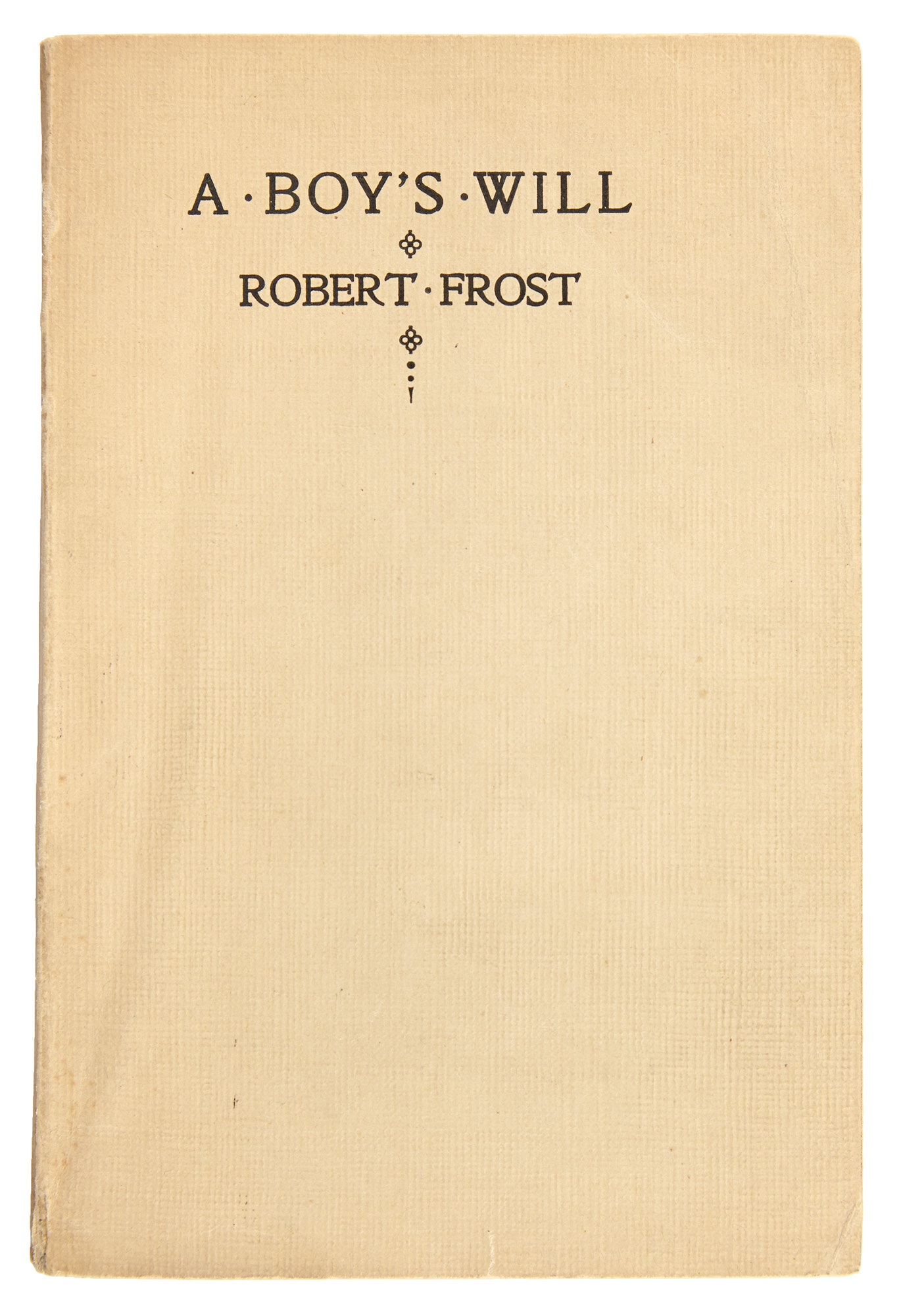 Lot image - FROST, ROBERT  A Boys Will.