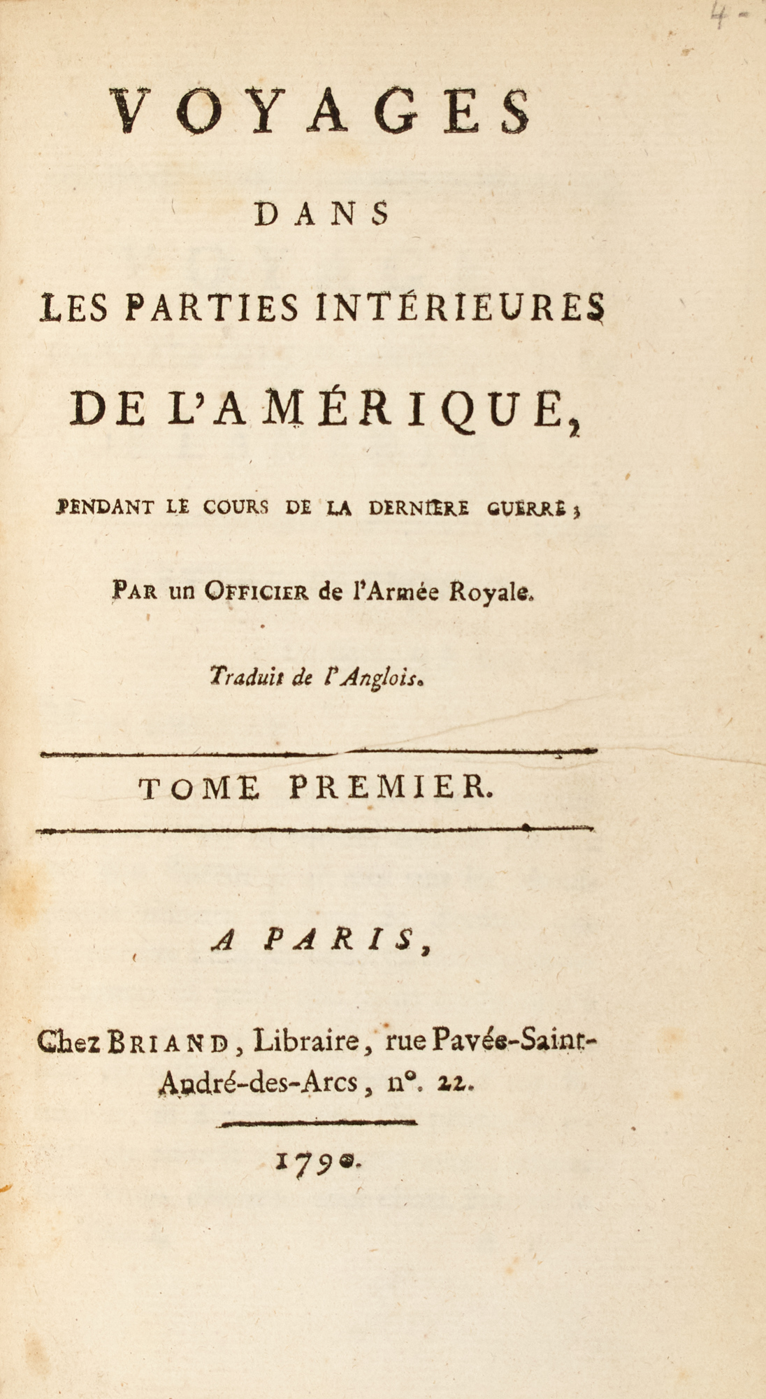 Lot image - [AMERICAN REVOLUTION]  [ANBURY, THOMAS]. Voyages dans les Parties Interieures de lAmerique, pendant le Cours de la Derniere Guerre; Par un Officier de lArmee Royale.
