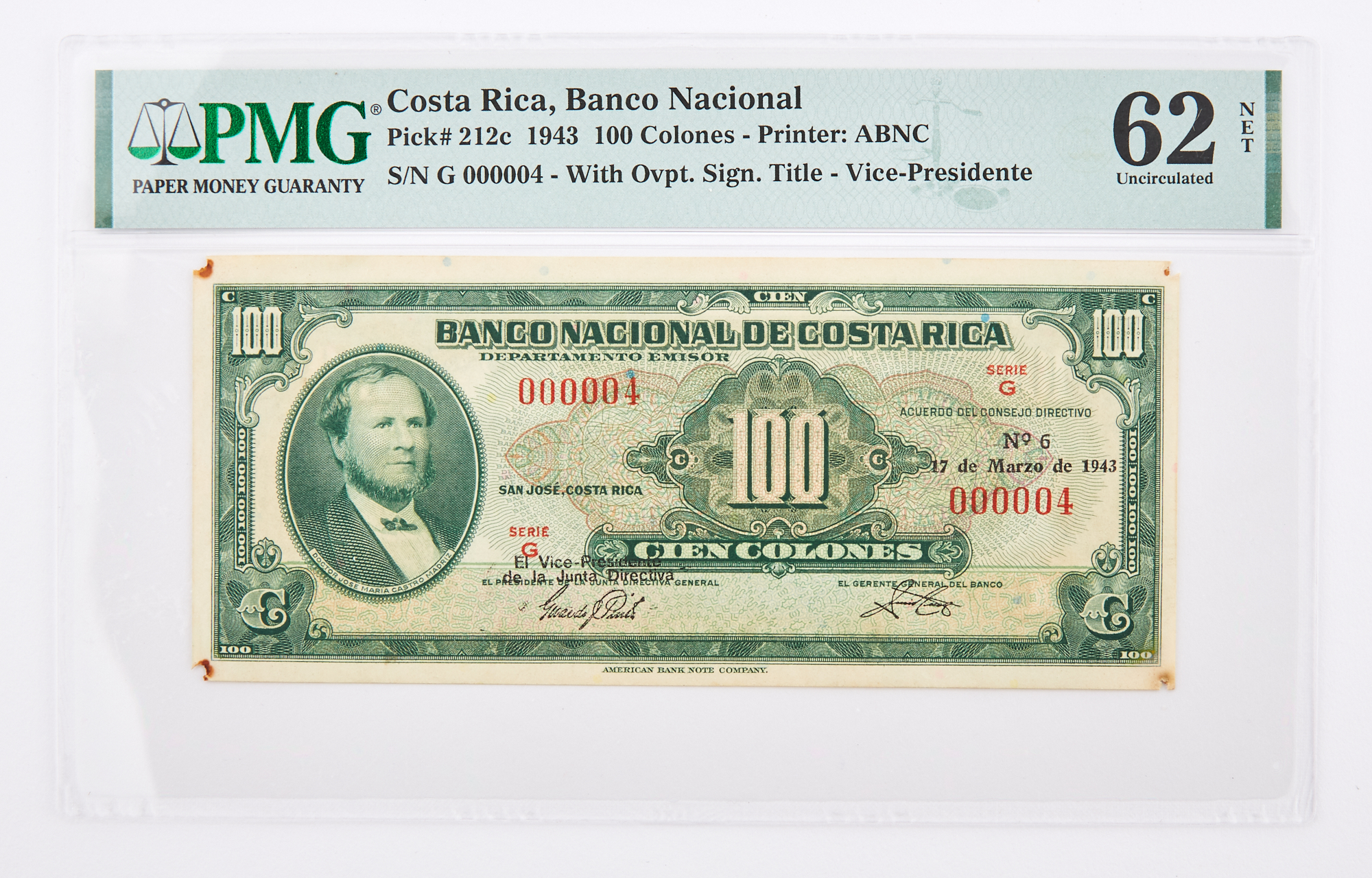 Lot image - Costa Rica, Banco Nacional Series G 1943 Cien Colones Low Serial Number of 0004 Pick# 212c PMG 62