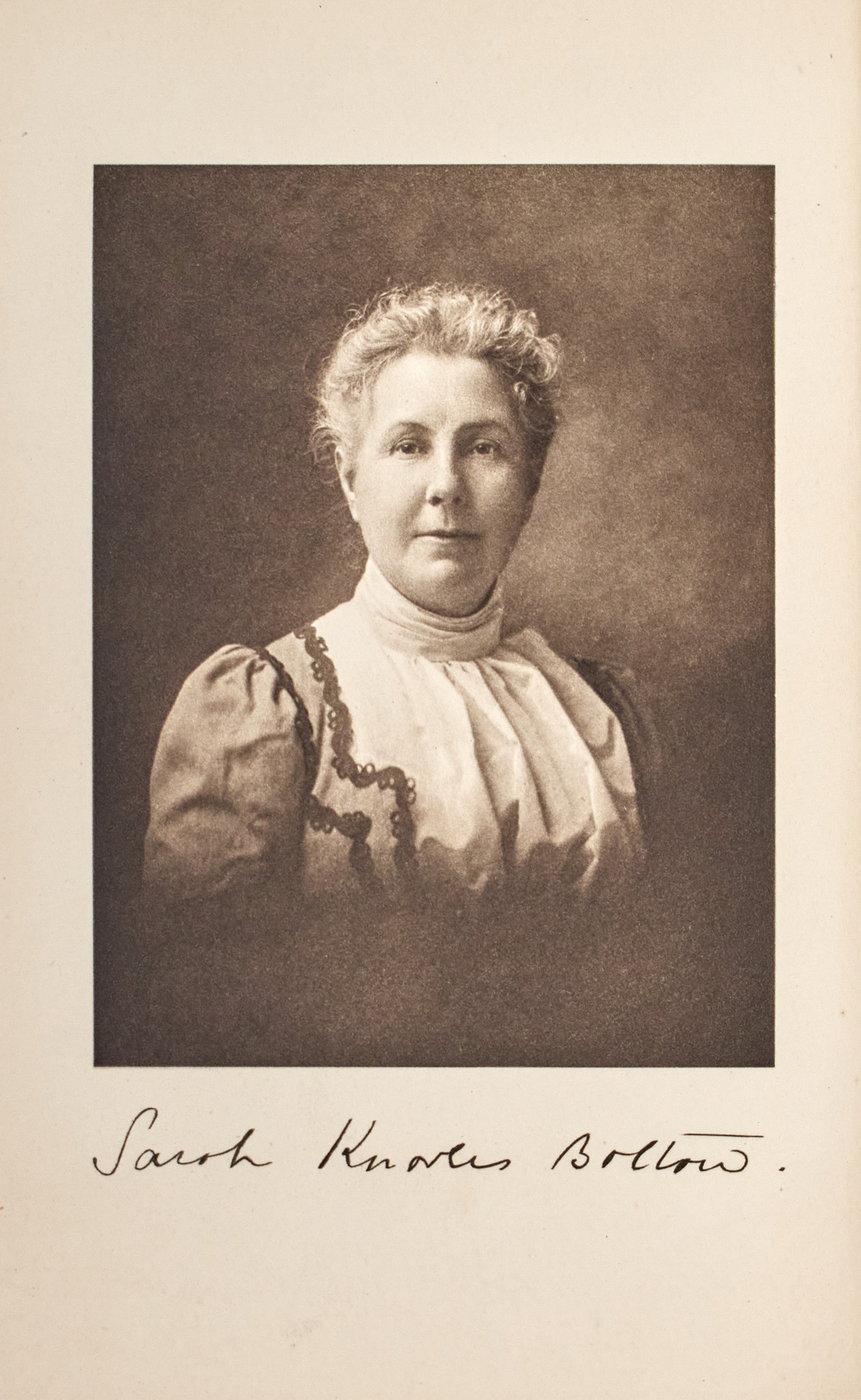 Lot image - [WOMENS STUDIES]  BOLTON, SARAH K. Sarah K. Bolton: Pages from an Intimate Autobiography. Edited by Her Son.