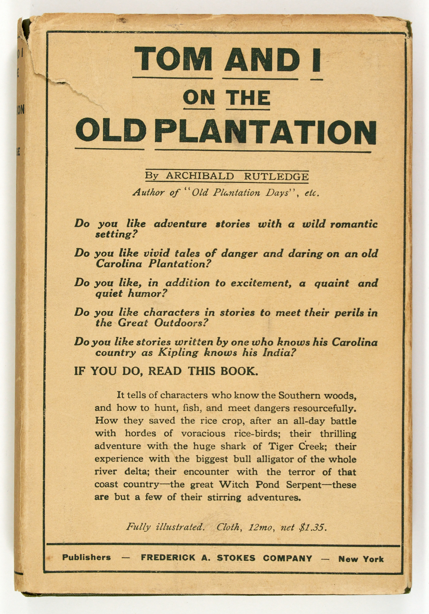 Lot image - [AMERICA-HUNTING]  RUTLEDGE, ARCHIBALD. Tom and I on the Old Plantation.