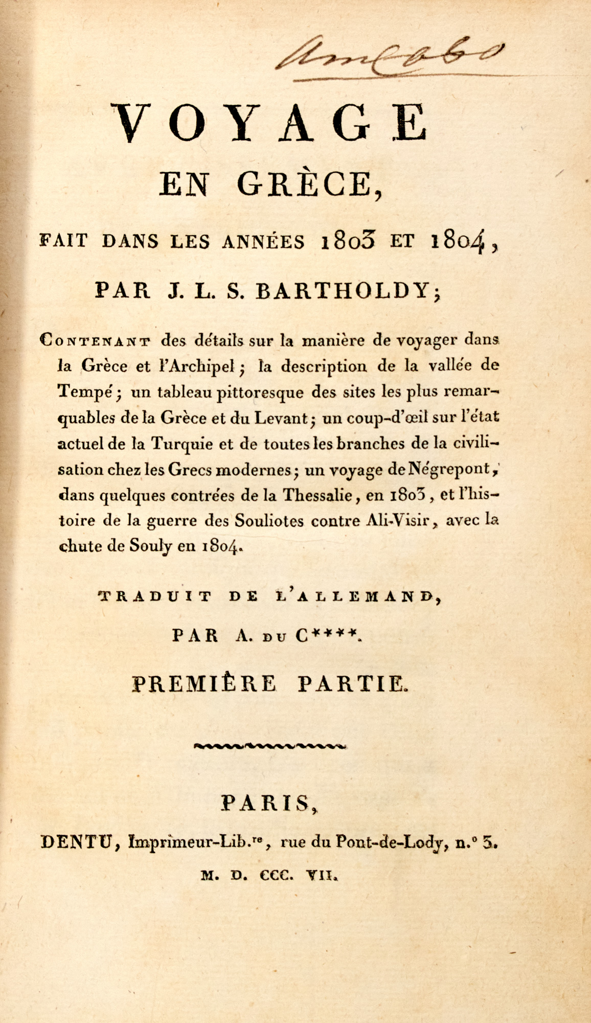 Lot image - [GREECE]  BARTHOLDY, JAKOB LUDWIG SALOMON. Voyage en Grèce, fait dans les années 1803 et 1804.