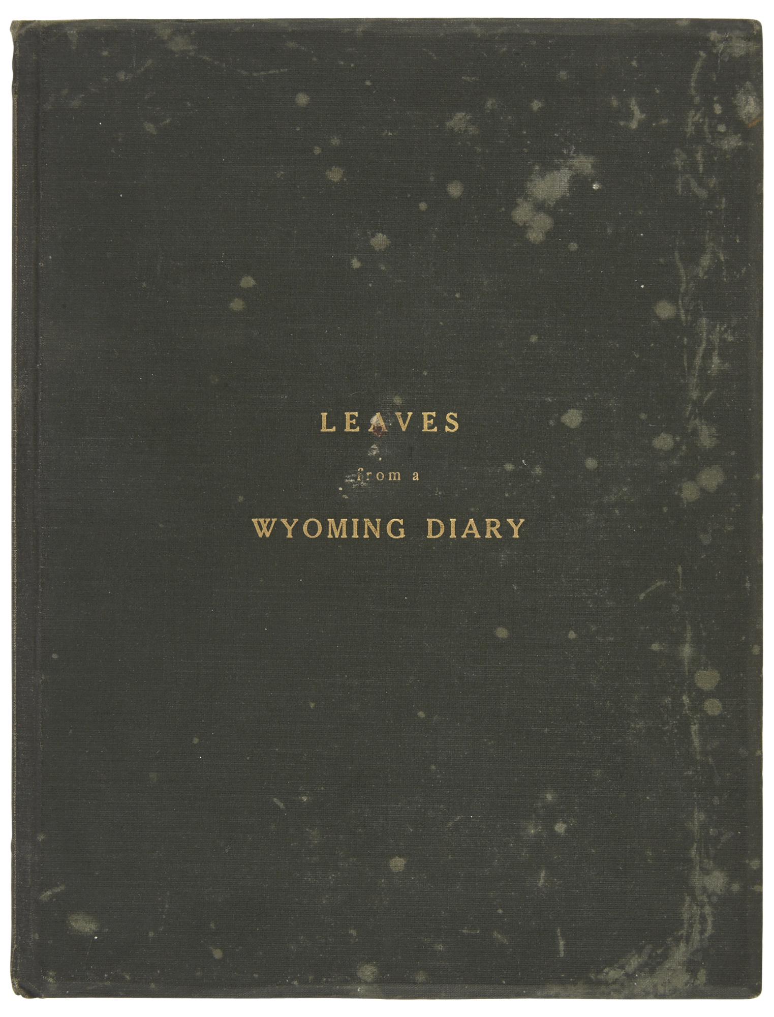 Lot image - [AMERICA-HUNTING]  McALEENAN, JOSEPH  Leaves from a Wyoming Diary.