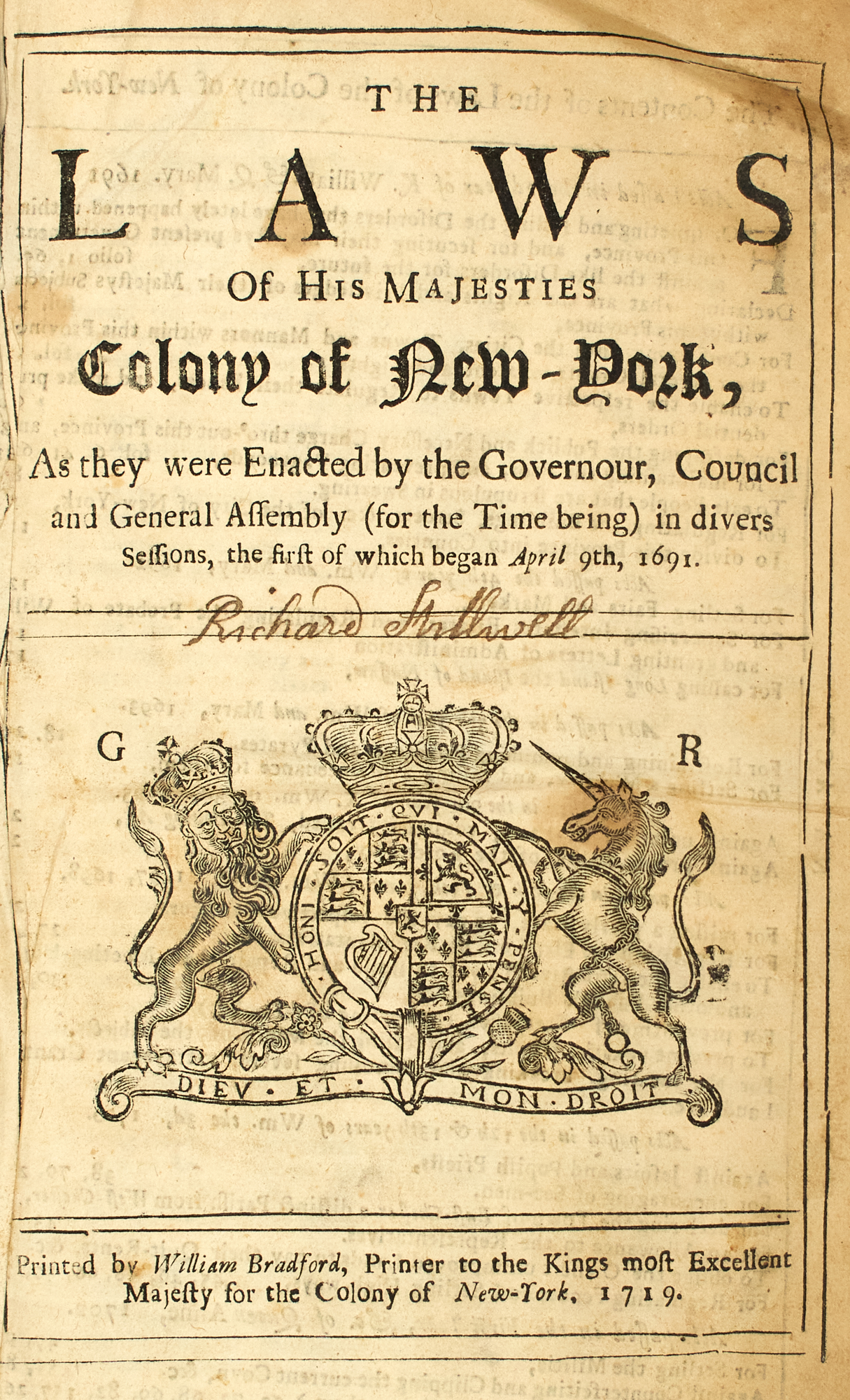 Lot image - [NEW YORK]  The laws of His Majesties Colony of New-York, as they were enacted by the Governour, Council and General Assembly (for the Time being) in divers Sessions, the first of which began April 9th, 1691
