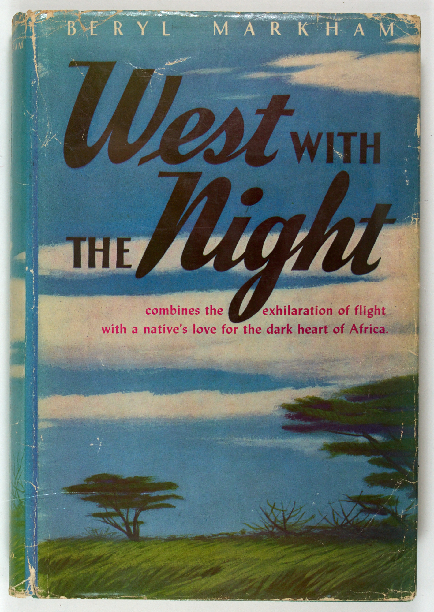 Lot image - [AFRICA-HUNTING]  MARKHAM, BERYL. West with the Night.