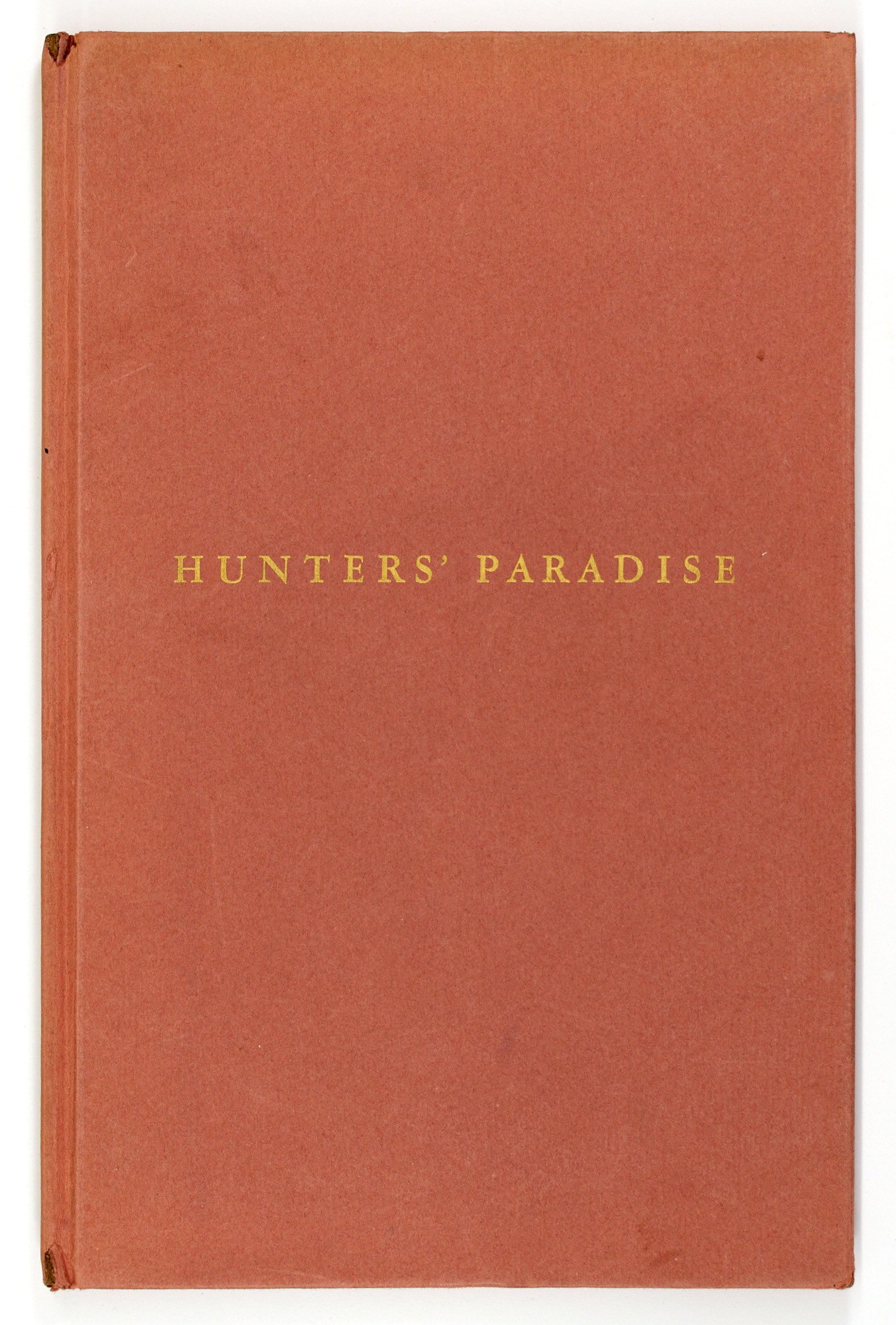 Lot image - [CUBA-HUNTING]  WEATHERHEAD, ALFRED J., Junior. Hunters Paradise.