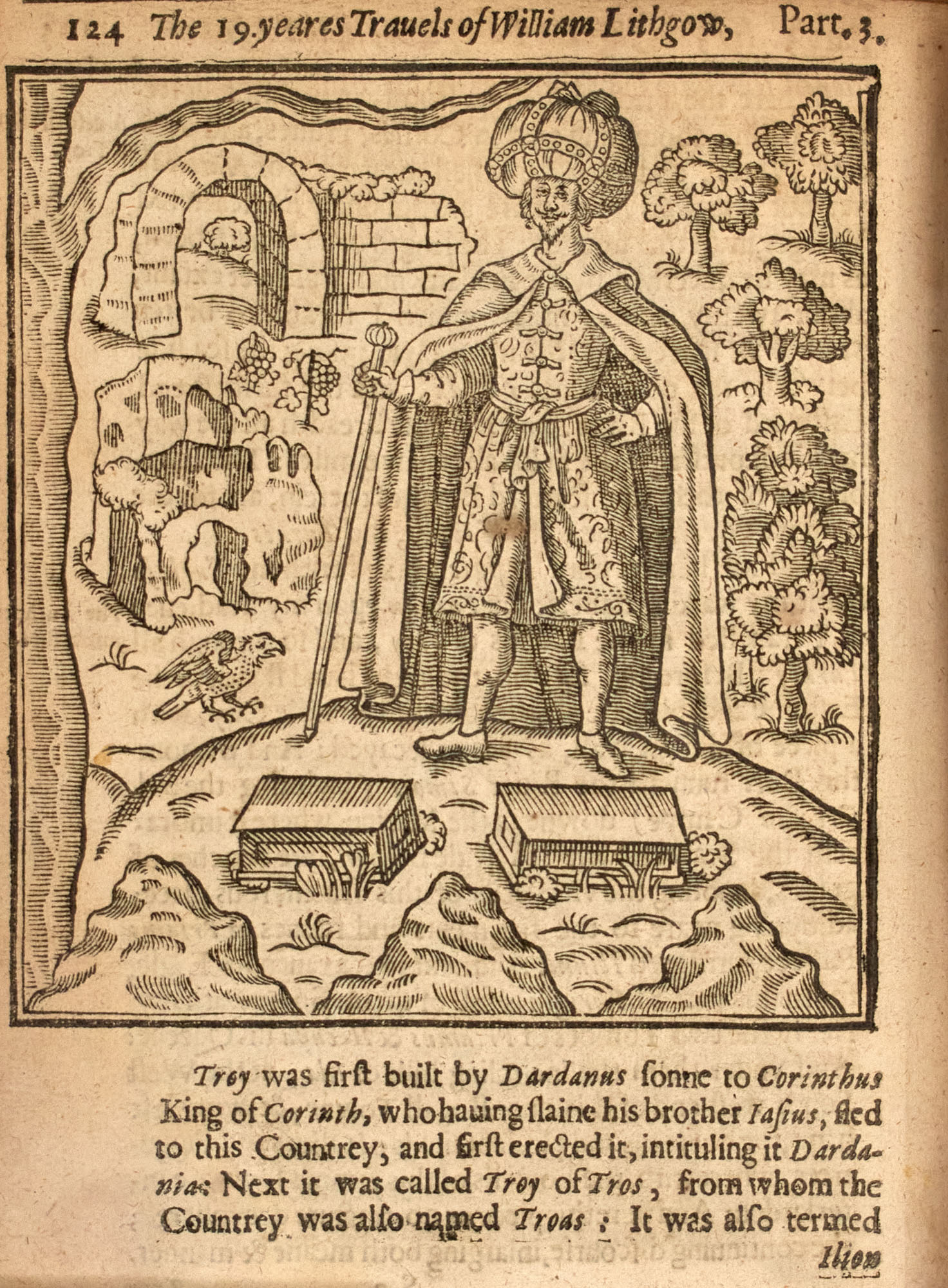 Lot image - [TRAVEL] LITHGOW, WILLIAM. Totall Discourse, of the Rare Adventures, and Painefull Peregrinations of Long Nineteene Yeares Travayles...