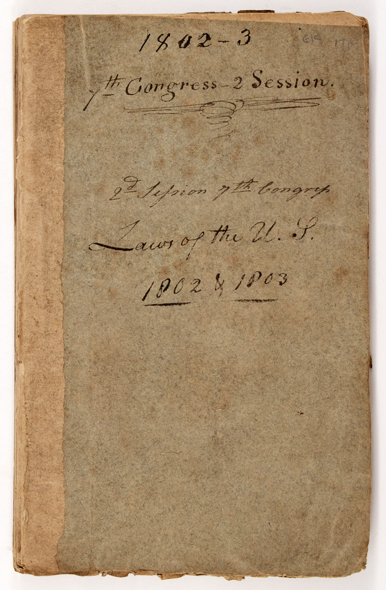 Lot image - [UNITED STATES]  Acts Passed at the Second Session of the Seventh Congress of the United States.