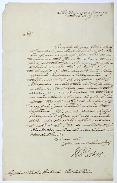 [JAMAICA]  PARKER, SIR WILLIAM. Signed letter as Commander-in-Chief of Jamaica to Captain Thomas Bertie on board HMS Hindostan.