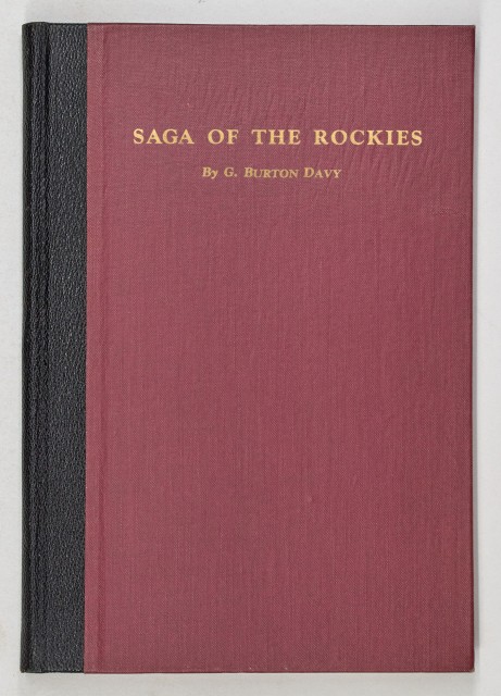 [SPORTING]  DAVY, G. BURTON. Saga of the Rockies.