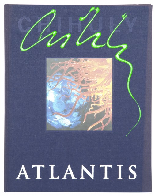CHIHULY, DALE  Atlantis.