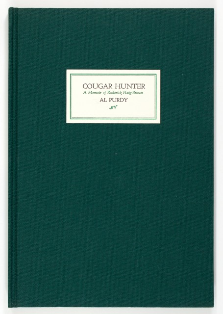 [ANGLING]  PURDY, AL. Cougar Hunter. A Memoir of Roderick Haig-Brown.