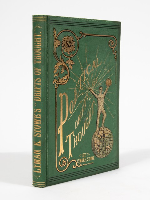 STOWE, LYMAN E. Poetical Drifts of Thought or, Problems of Progress. Treating upon the Mistakes of the Church... reconciliation...
