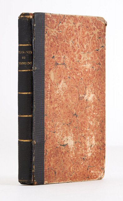 MOUNTAINEERING]  [ANONYMOUS]. The Peasants of Chamouni. Containing an Attempt to Reach the Summit of Mont Blanc, and a Delineation of the Scenery among the Alps.